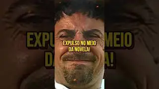 O ator que foi expulso no meio da novela