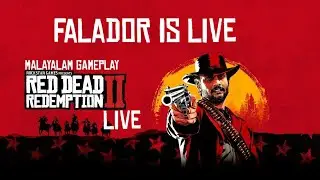 Chapter III | LIVE |RDR 2 | Red Dead Redemption 2 | Falador is here
