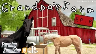 We Got Horses! - Bucks County PA - Episode 6 - Farming Simulator 19 for PS4 - #FS22