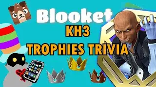Kingdom Hearts 3 Trophies Trivia - Blooket - Regular Pat Stream