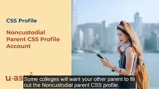How to Make a Noncustodial Parent CSS Profile Account