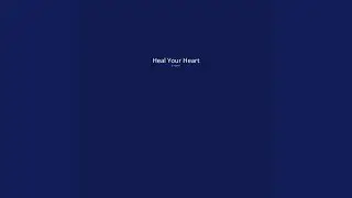 Heal Your Heart