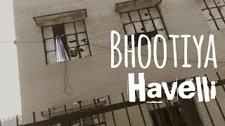 College ke samne Bhootiya havelli 😱😱