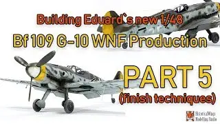 Building Eduard`s New Bf109 G10 WNF Production Part 5