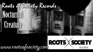 Roots of Society Records - Elyon Beats - Nocturnal Creature