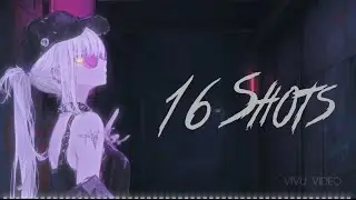 【Nightcore】Stefflon Don - 16 Shots