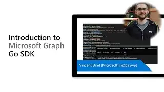 Introduction to Microsoft Graph Go SDK