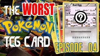 Worst Pokemon TCG Card [Episode 04] - [@m4gnitude]