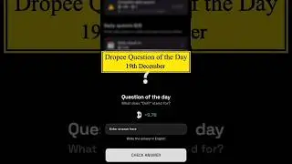 Dropee Question of the Day 19 December | Dropee Question of the Day #dropee