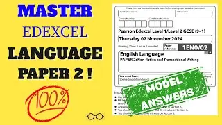 EDEXCEL English Language Paper 2 | Full Walkthrough & Model Answers!