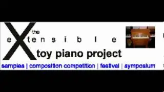 Callithumpian Consort - Improvisation for eXtenisble Toy Piano