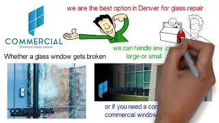 Glass Repair Company Denver Commercial Window Door Installation