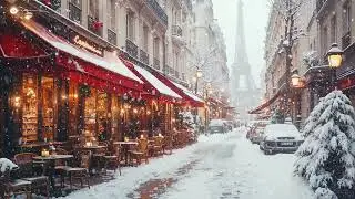Winter Jazz Dreams in a Snowy Paris Street Caf&eacute; &ndash; Cozy Instrumental Escape