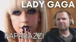 oh, she's good! | LADY GAGA - PAPARAZZI (First time song + video reaction)