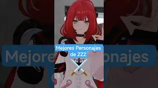 🔥 Top 5 Best Characters in Zenless Zone Zero ⚔️