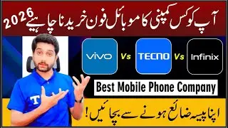 Vivo vs Tecno vs Infinix: Which Mobile Company is Best in 2026?
