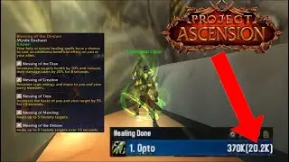 20K HPS HEALING SPEC? - Blessing of the Divines Guide - Ascension WoW