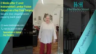 2 Weeks after 2 Level Instrumented Lumbar Fusion Surgery as outpatient Day Case Surgery
