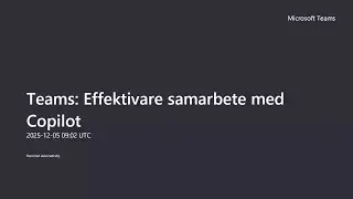 Microsoft Copilot webinarserie av Arrow - Teams: Effektivare samarbete