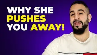 Why She Flirts With You Then IGNORES Or PUSHES YOU AWAY