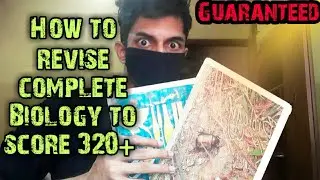 🍀 Best way to Revise Biology to score 320+ in Neet 2021 | Zoology & Botany #sohamtuber