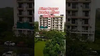 Aiims Nagpur Quarter #Nursing officer AIIMS Quarter #Aiims Home#Norcet#Nursing officer