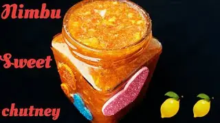 2 मिनट में बनाऐं नींबू की चटनी | Nimbu Ki Khati Mithi Chatney  | Lemon Sweet and sour Pickle ||