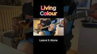Living Colour - Leave It Alone #bass #cover #livingcolour #basslove #bassguitar