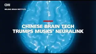 China brain tech rivals Musk&rsquo;s Neuralink