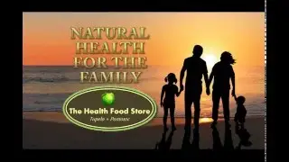 Natural Health for the Family - Heart Health part 1