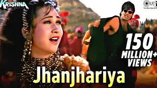 Jhanjhariya Uski Chanak Gayi - Lyrical | Krishna | Karisma, Sunil | Abhijeet Bhattacharya |90's Hits
