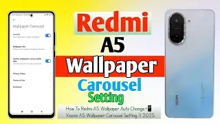 How To Redmi A5 Wallpaper Auto Change📲Xiaomi A5 Wallpaper Carousel Setting || 2025