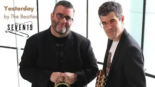 Yesterday by the Beatles | Ben McIlwain, trombone & Nick Ciraldo, guitar | Seven19