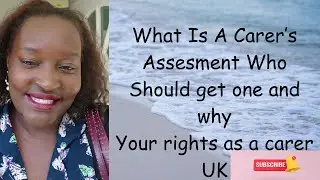 How a Carers Assessment Helps Special Needs Parents ln UK get Respite support