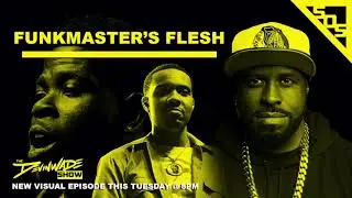 FUNKMASTER'S FLESH - The Devinwade Show - Issue #61