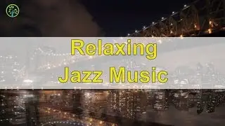 Relaxing Jazz Music For Stress Relief: Smooth Jazz Instrumental Music 2016, Chill Out Lounge Music