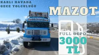 EYVAH!!! Full Depo Mazot 4,000 ₺ / Karlı Havada İstikamet Adana