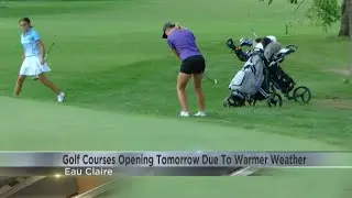 Wild Ridge and Mill Run Golf Course opening up this week due to warmer weather