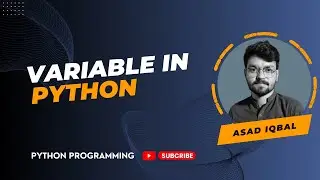 Variable in Python and How to Create Variables in Python | Python Tutorials