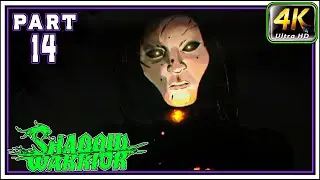 SHADOW WARRIOR 1 Full Gameplay Walkthrough PART 14 - I'm Content To Kill Right Here [4K 60FPS]