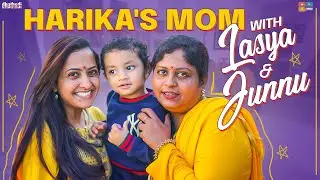 Harika's Mom With Lasya And Junnu || #SupportHarika || BB4