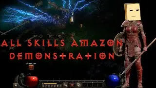 Diablo 2 Resurrected Alpha 2021. Демонстрация всех cкилов амазонки.