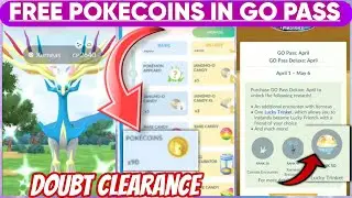 Pok&eacute;mon Go April Go Pass Ranks Difference Poke-Coins For Free | Go Pass Related All Doubt Clearance