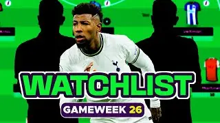 FPL GW26 WATCHLIST | Transfer Plans | Darwin Dilemma ! | Fantasy Premier League Tips