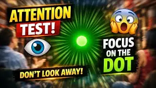 How good is your Attention? (SHORT TEST)