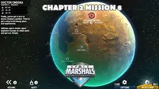 Space Marshals : Chapter 2 Mission 8 Doctor Ondska || Gameplay Walktrough