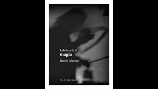 Presentación del libro «La belleza de la magia» de Ramón Mayrata