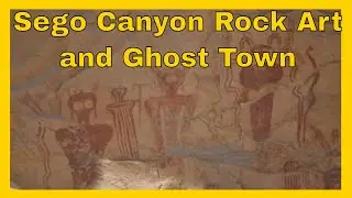 Sego Canyon Rock Art and Ghost Town - Utah