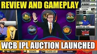 WCB IPL AUCTION FINALLY LAUNCHED | WCB IPL AUCTION REVIEW AND GAMEPLAY