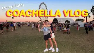 Coachella Experience in 72 Hours Was LIFE CHANGING